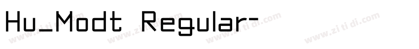 Hu_Modt Regular字体转换